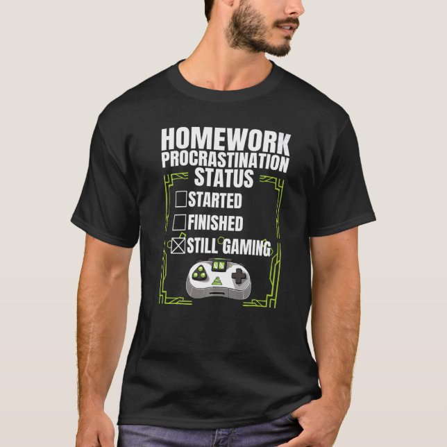 Camiseta Estado da Procrastinação da Casa Jogos Engraçados (Frente)