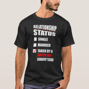 Camiseta Estado Da Relação Tomada Pelo Professor De Geograf