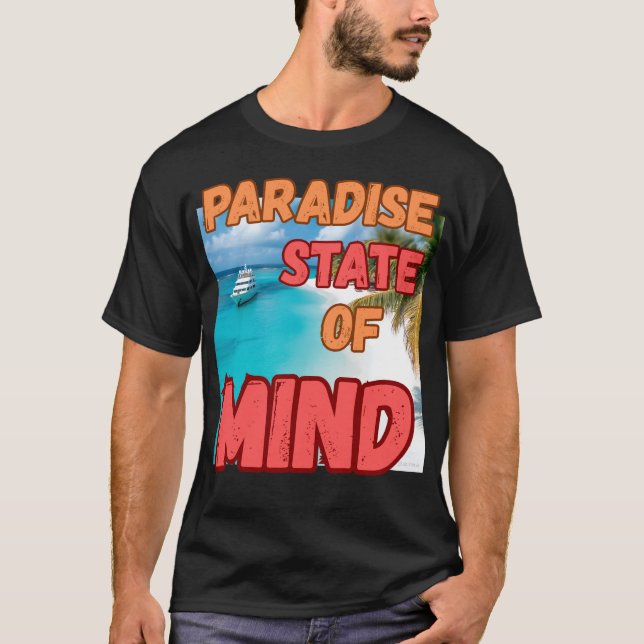 Camiseta "Estado de paraíso.'' (Frente)