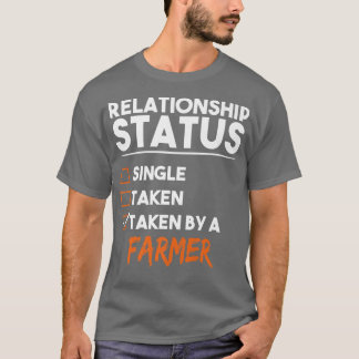 Camiseta Estado De Relação Tomado Por Um Agricultor Funny S