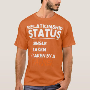 Camiseta Estado De Relação Tomado Por Um Agricultor Funny S