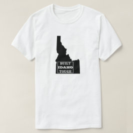 CAMISETA ESTADO DE TOUGH IDAHO CONSTRUÍDO