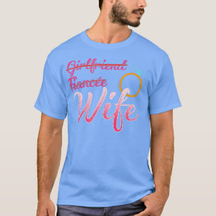 Camiseta Estado engraçado do Namorada da Fiancee    wifene