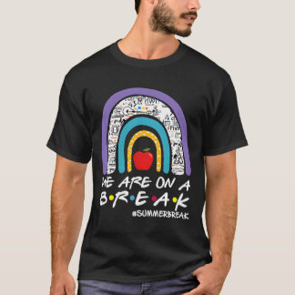 Camiseta Estamos De Férias De Verão Último Dia De Aula Prof