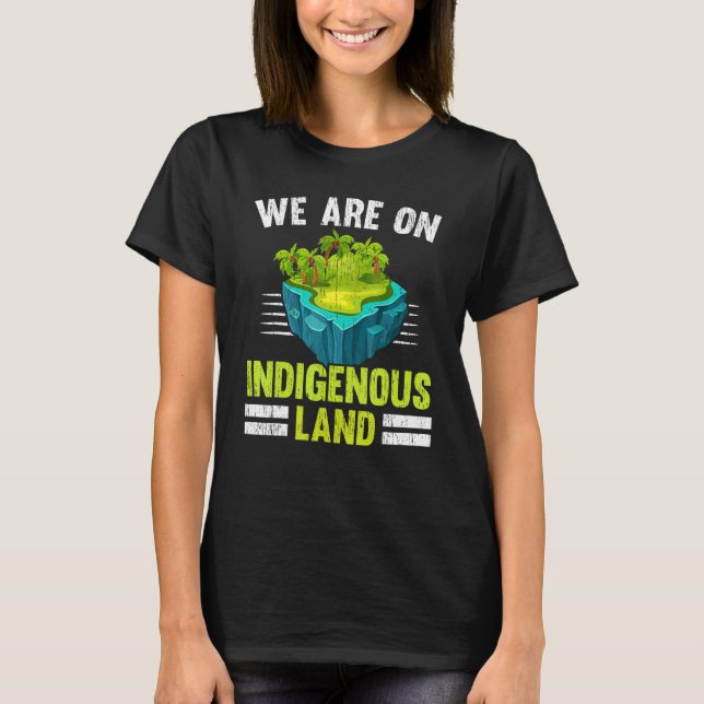 Camiseta Estamos Em Terra Indígenas, Nativo Americano (Frente)
