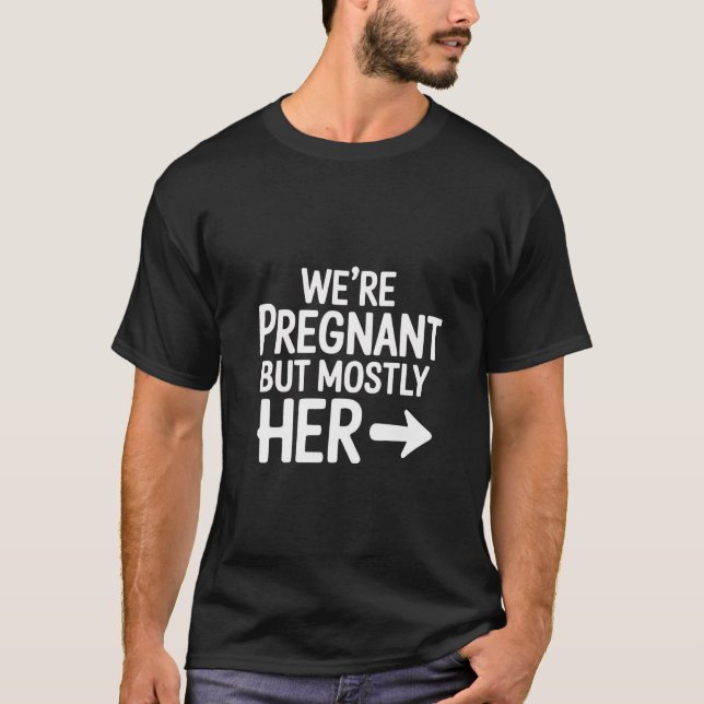 Camiseta Estamos grávidas, mas a maior parte do seu Casal e (Frente)
