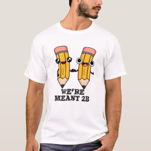 Camiseta Estamos no 2B Engraçado Lápis Engraçado