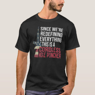 Camiseta Estamos redefinindo tudo que é uma lareira sem fio