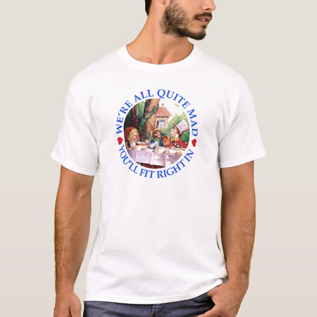 CAMISETA ESTAMOS TODOS MUITO LOUCOS, VOCÊ VAI AJUSTADO BEM  (Frente)