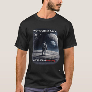 Camiseta Estamos Voltando / Estamos Avançando