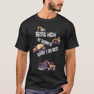 Camiseta Estar chapado no trabalho é o que eu faço melhor