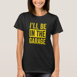 Camiseta Estarei na Garagem Mecânico Pai Premium_2