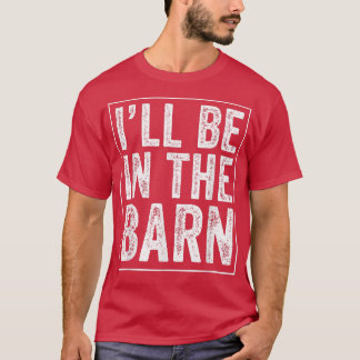 Camiseta Estarei na Piada Engraçada do Pai Barn.