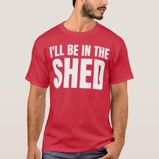 Camiseta Estarei no Galpão Presente Divertido Para o Pai ga