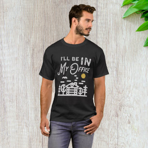 Camiseta Estarei No Meu Escritório