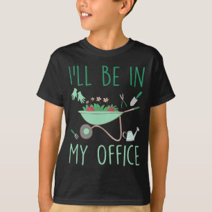 Camiseta Estarei no meu escritório engraçado jardinagem par