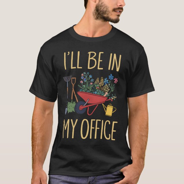 Camiseta Estarei No Meu Escritório Jardim Engraçado (Frente)