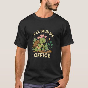 Camiseta Estarei no meu escritório jardim tartaruga jardim