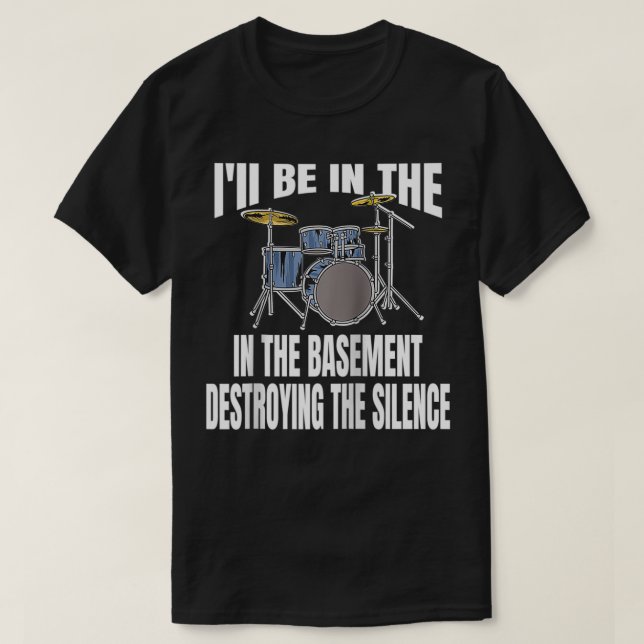 Camiseta Estarei no porão destruindo a diversão do silêncio (Frente do Design)