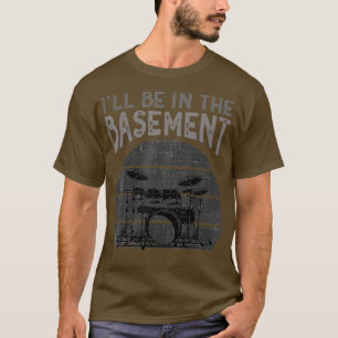 Camiseta Estarei no porão Drummer Art Drummi