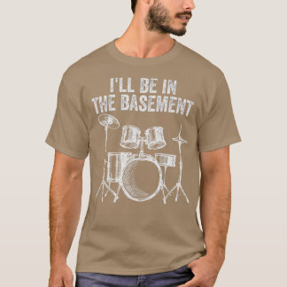 Camiseta Estarei No Tambor De Cave, Arrumando Um Tambor Eng