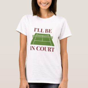 Camiseta Estarei no Tribunal