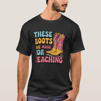 Camiseta Estas Botas São Feitas Ensinando Caubói Ocidental 