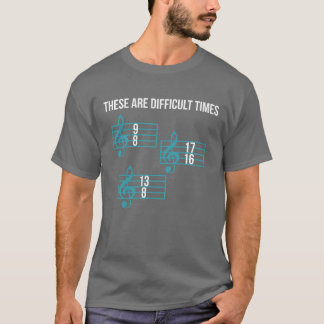 Camiseta Estas São Difíceis Vezes Uma Família Musiceacherei