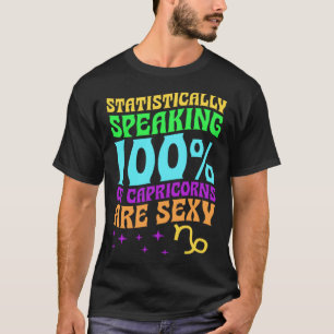 Camiseta Estatisticamente falando 100% dos Capricórnios A