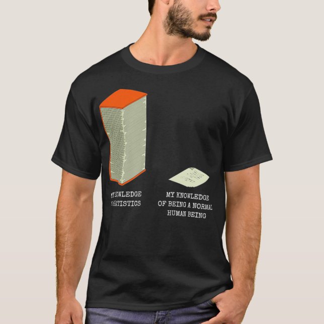 Camiseta Estatísticas Data Stat Lover Knowledge Meme Ruas E (Frente)
