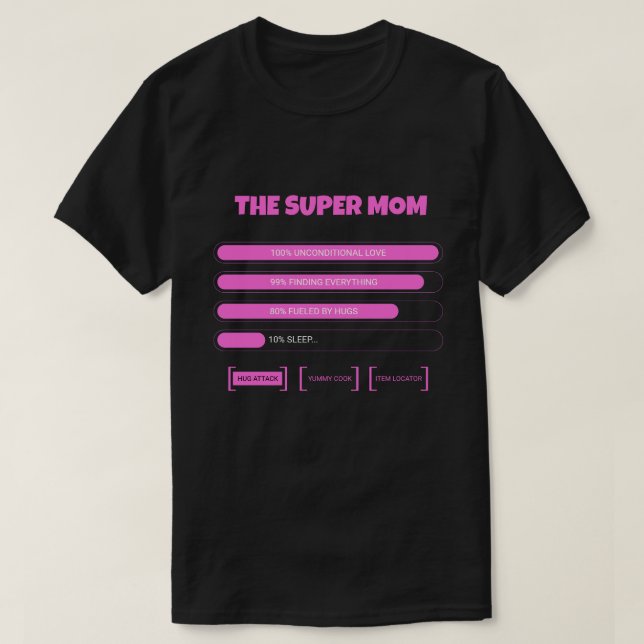 Camiseta Estatísticas de Super Mãe Divertida - Mãe (Frente do Design)