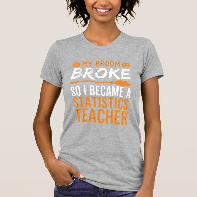 Camiseta Estatísticas engraçadas de Halloween Professor Des (Frente)