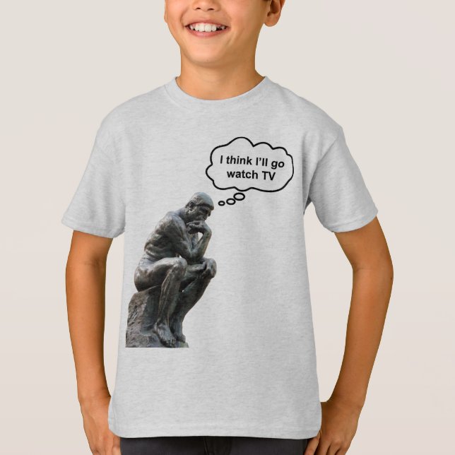 Camiseta Estátua Pensadora de Rodin - Acho que vou assistir (Frente)