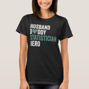 Camiseta Estatutista em dificuldades Estatísticas do Pai Ma