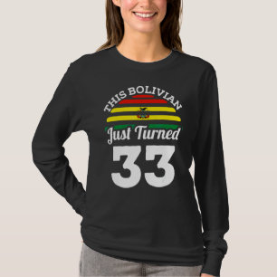 Camiseta Este Boliviano Acabou De Transformar 33 Bolívia 33