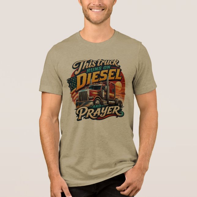 Camiseta Este Caminhão Funciona com Diesel e Oraçã (Frente)