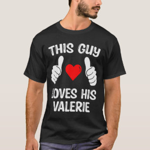 Camiseta Este Cara Ama a Namorada Esposa Valerie Valenti