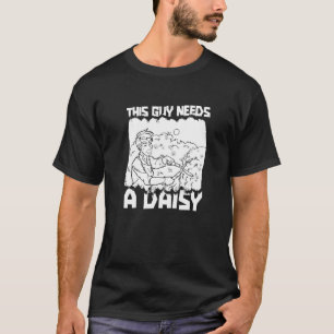 Camiseta Este Cara Precisa De Um Jardim De Margaridas Flore