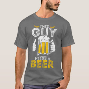 Camiseta Este Cara Precisa De Uma Cerveja Homens Engraçado