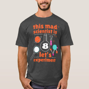 Camiseta Este Cientista Louco é o 8 Aniversário Oitava Oita