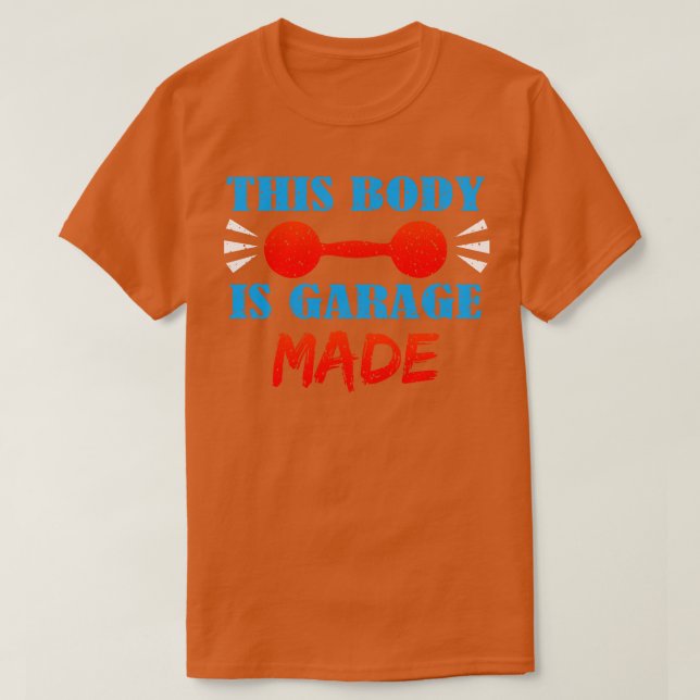 Camiseta Este Corpo É Feito Em Garagem (Frente do Design)