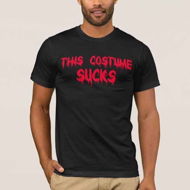 Camiseta Este Costume É Uma Merda (Frente)