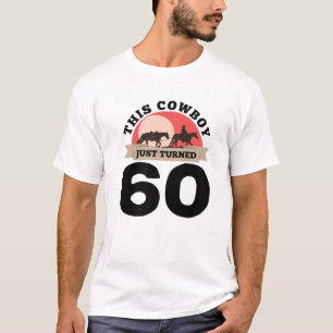 Camiseta Este Cowboy Acabou De Fazer 60 - 60 O Cavalo De An