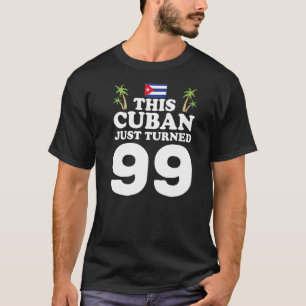 Camiseta Este Cubano Acabou De Transformar 99 Cubano 99º Na