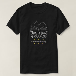 Camiseta Este é apenas um capítulo, não toda a história