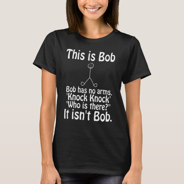 Camiseta Este É Bob Bob Que Não Tem Armas (Frente)