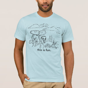 Camiseta este é divertimento