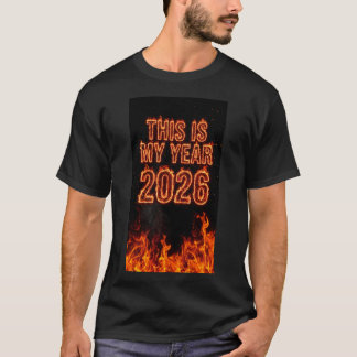 Camiseta Este É Meu Ano de 2026 Arte de Citação Motivaciona