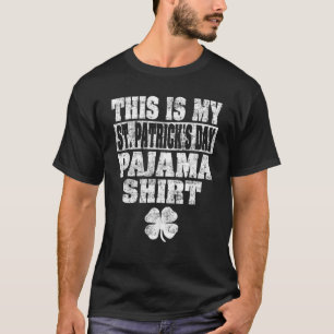 Camiseta Este É Meu Dia de São Patrício Pajama Oferece R