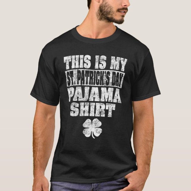 Camiseta Este É Meu Dia de São Patrício Pajama Oferece Rapa (Frente)